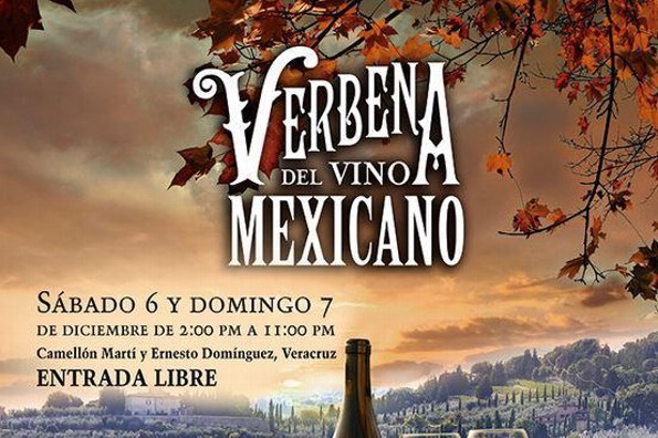 ¡Asiste a la Verbena del Vino Mexicano! 