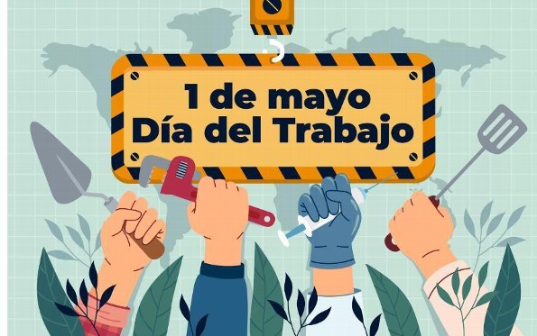 ¿Por qué se celebra el día del trabajo el 1o de mayo?